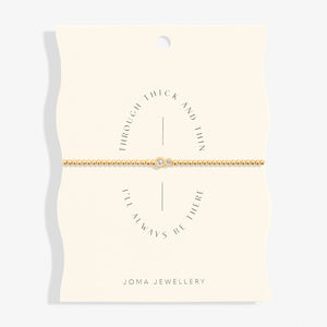 Share Happiness 'Through Thick And Thin, I'll Always Be There' Bracelet In Gold Plating